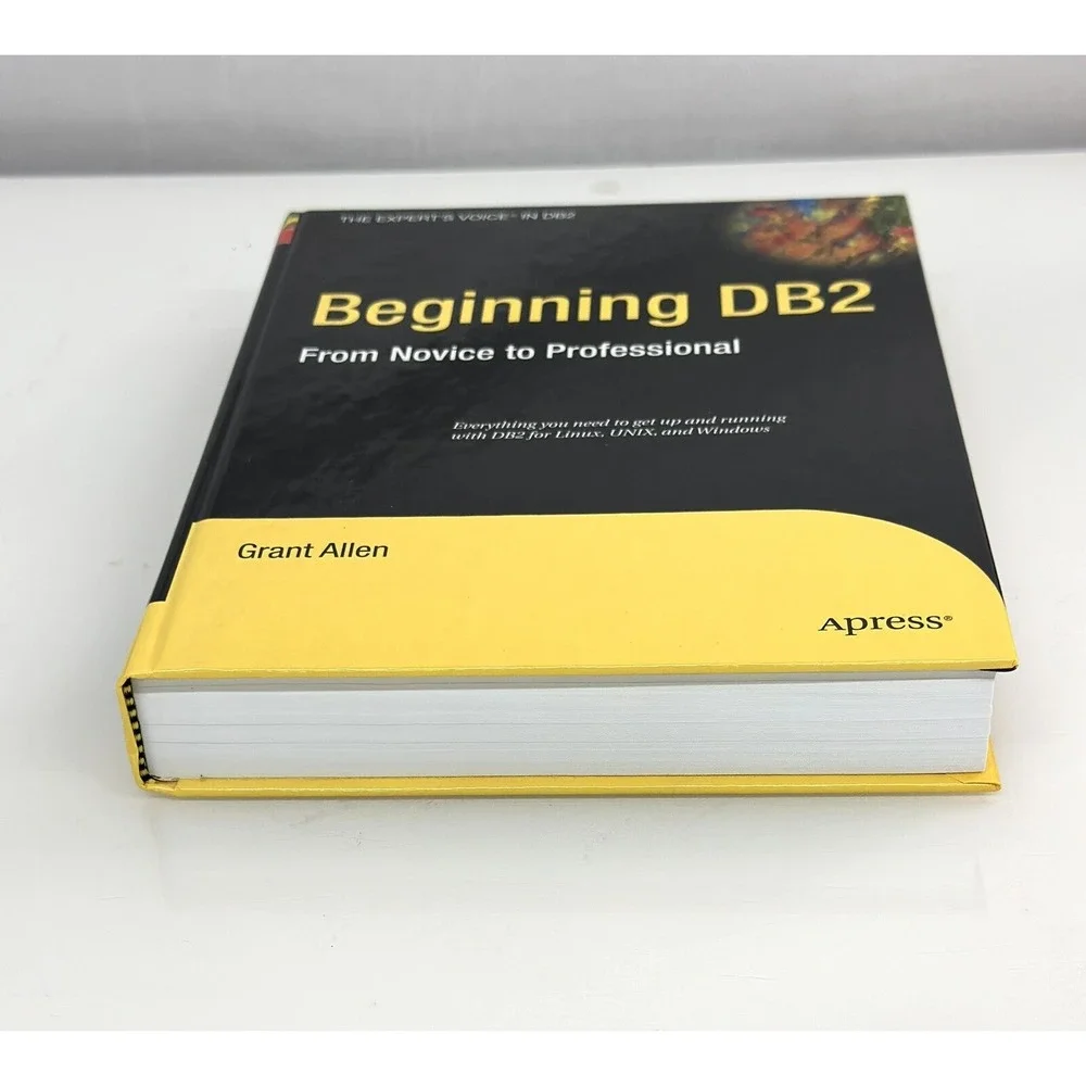 Beginning DB2: From Novice to Professional by Grant Allen English Hardcover Book
